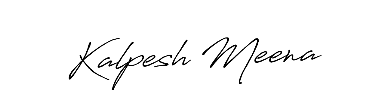 Make a beautiful signature design for name Kalpesh Meena. With this signature (Antro_Vectra_Bolder) style, you can create a handwritten signature for free. Kalpesh Meena signature style 7 images and pictures png