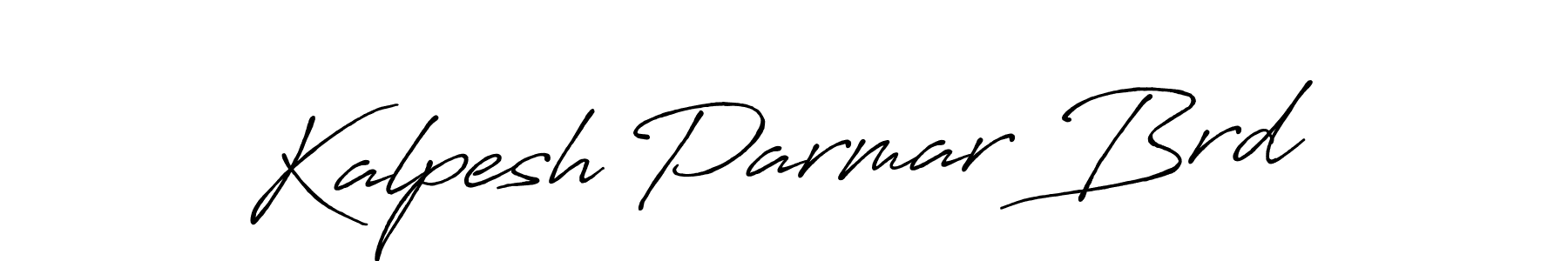 Design your own signature with our free online signature maker. With this signature software, you can create a handwritten (Antro_Vectra_Bolder) signature for name Kalpesh Parmar Brd. Kalpesh Parmar Brd signature style 7 images and pictures png