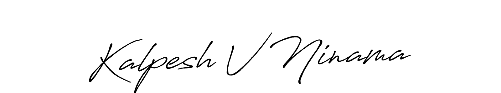 Similarly Antro_Vectra_Bolder is the best handwritten signature design. Signature creator online .You can use it as an online autograph creator for name Kalpesh V Ninama. Kalpesh V Ninama signature style 7 images and pictures png