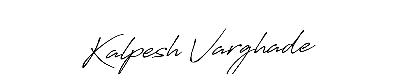 How to make Kalpesh Varghade signature? Antro_Vectra_Bolder is a professional autograph style. Create handwritten signature for Kalpesh Varghade name. Kalpesh Varghade signature style 7 images and pictures png