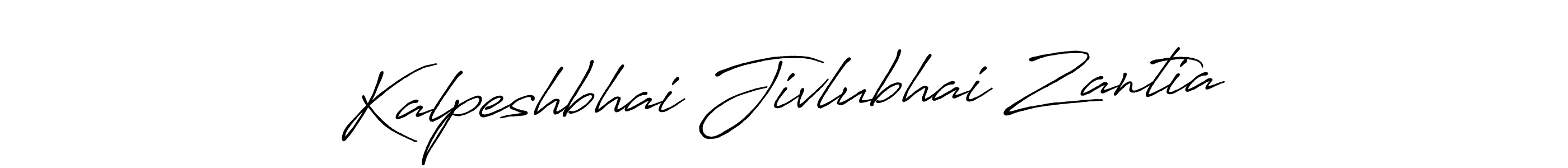 How to make Kalpeshbhai Jivlubhai Zantia name signature. Use Antro_Vectra_Bolder style for creating short signs online. This is the latest handwritten sign. Kalpeshbhai Jivlubhai Zantia signature style 7 images and pictures png