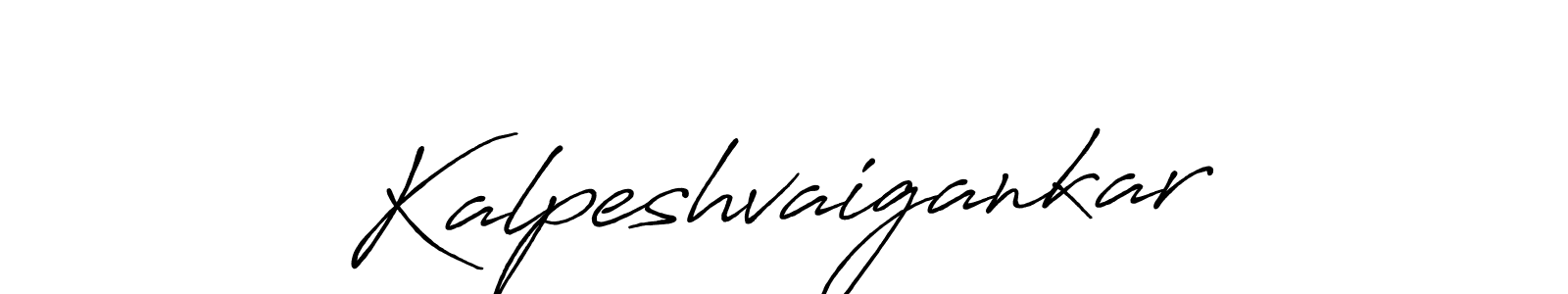 Make a beautiful signature design for name Kalpeshvaigankar. With this signature (Antro_Vectra_Bolder) style, you can create a handwritten signature for free. Kalpeshvaigankar signature style 7 images and pictures png