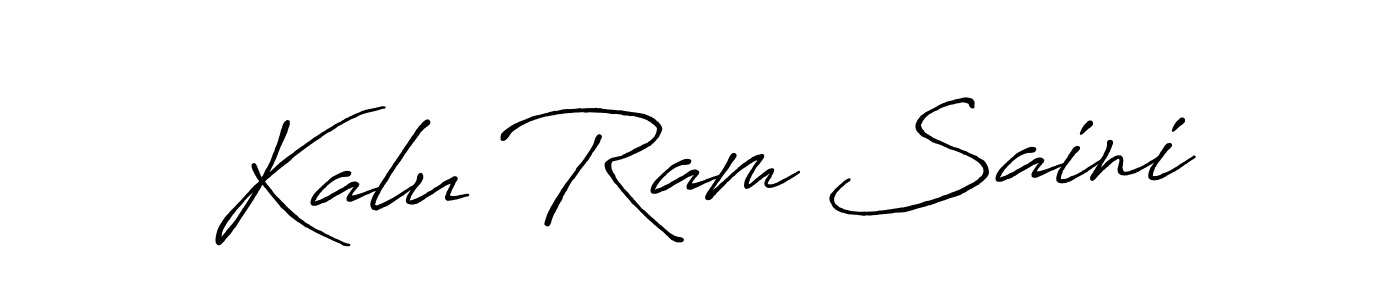 You should practise on your own different ways (Antro_Vectra_Bolder) to write your name (Kalu Ram Saini) in signature. don't let someone else do it for you. Kalu Ram Saini signature style 7 images and pictures png