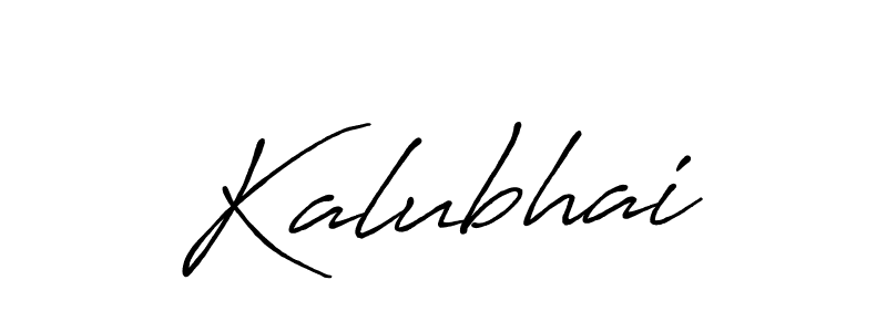 Design your own signature with our free online signature maker. With this signature software, you can create a handwritten (Antro_Vectra_Bolder) signature for name Kalubhai. Kalubhai signature style 7 images and pictures png