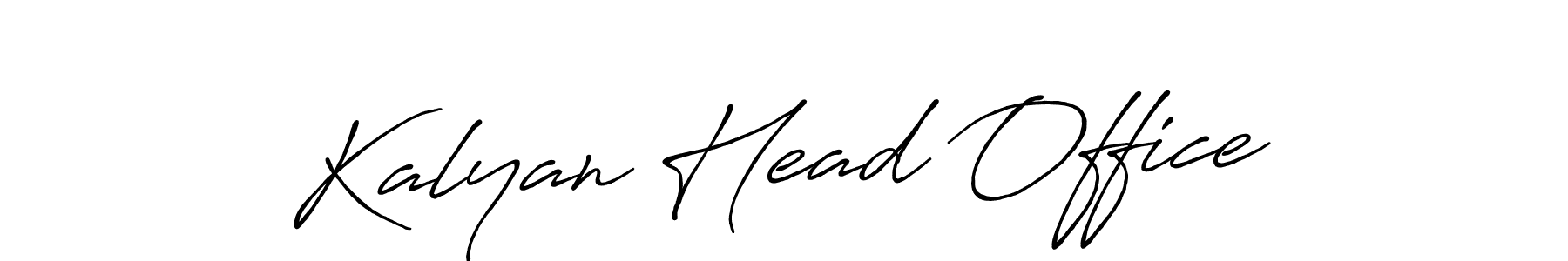 Similarly Antro_Vectra_Bolder is the best handwritten signature design. Signature creator online .You can use it as an online autograph creator for name Kalyan Head Office. Kalyan Head Office signature style 7 images and pictures png