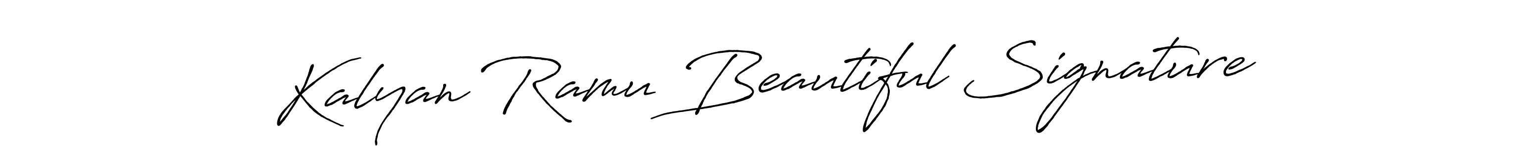 Make a beautiful signature design for name Kalyan Ramu Beautiful Signature. Use this online signature maker to create a handwritten signature for free. Kalyan Ramu Beautiful Signature signature style 7 images and pictures png