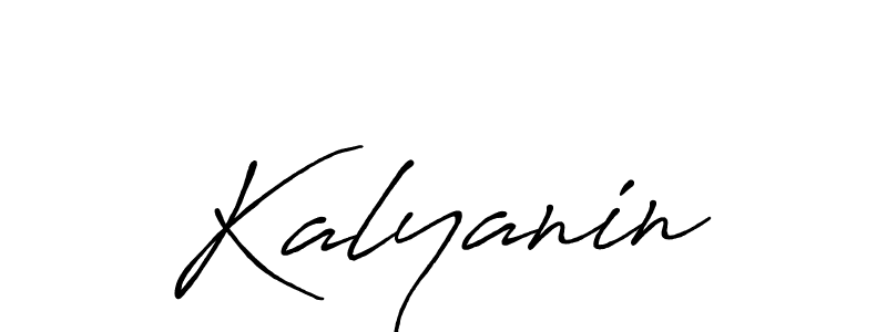 Create a beautiful signature design for name Kalyanin. With this signature (Antro_Vectra_Bolder) fonts, you can make a handwritten signature for free. Kalyanin signature style 7 images and pictures png