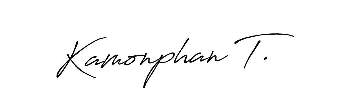 You should practise on your own different ways (Antro_Vectra_Bolder) to write your name (Kamonphan T.) in signature. don't let someone else do it for you. Kamonphan T. signature style 7 images and pictures png