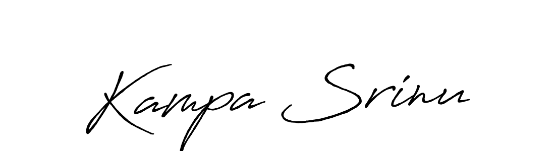 You should practise on your own different ways (Antro_Vectra_Bolder) to write your name (Kampa Srinu) in signature. don't let someone else do it for you. Kampa Srinu signature style 7 images and pictures png