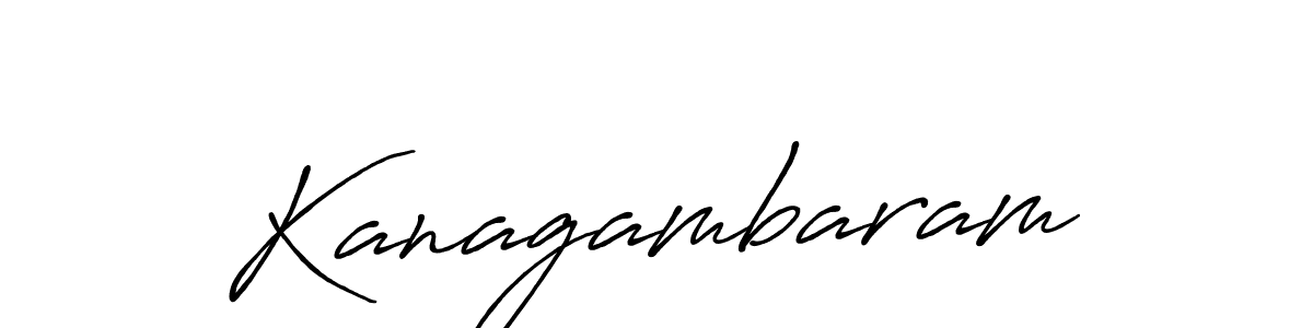 You should practise on your own different ways (Antro_Vectra_Bolder) to write your name (Kanagambaram) in signature. don't let someone else do it for you. Kanagambaram signature style 7 images and pictures png