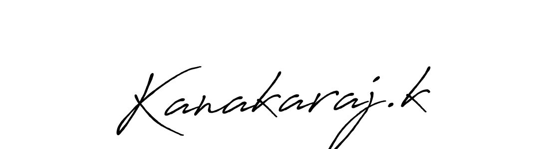 Also we have Kanakaraj.k name is the best signature style. Create professional handwritten signature collection using Antro_Vectra_Bolder autograph style. Kanakaraj.k signature style 7 images and pictures png