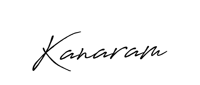 Use a signature maker to create a handwritten signature online. With this signature software, you can design (Antro_Vectra_Bolder) your own signature for name Kanaram. Kanaram signature style 7 images and pictures png