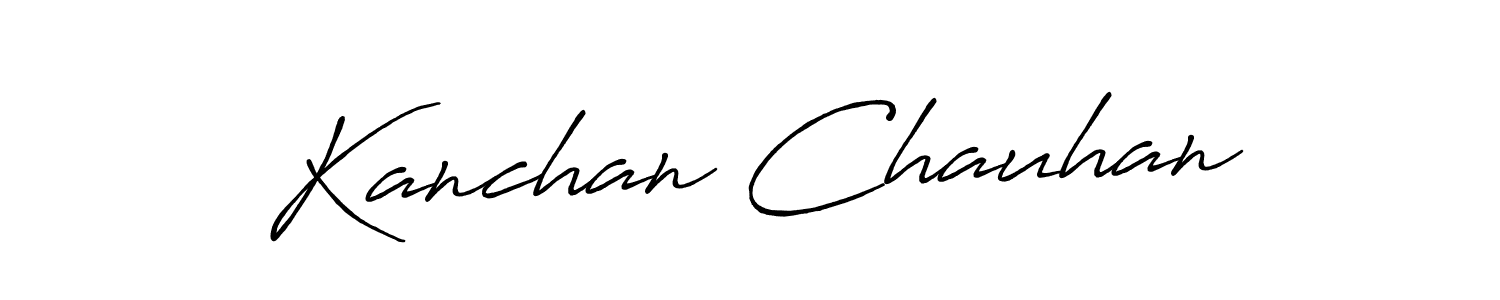 Design your own signature with our free online signature maker. With this signature software, you can create a handwritten (Antro_Vectra_Bolder) signature for name Kanchan Chauhan. Kanchan Chauhan signature style 7 images and pictures png