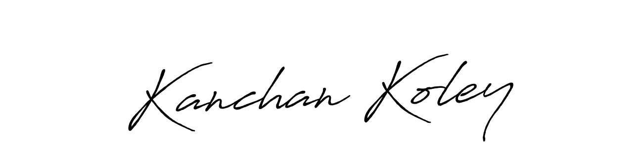 Also we have Kanchan Koley name is the best signature style. Create professional handwritten signature collection using Antro_Vectra_Bolder autograph style. Kanchan Koley signature style 7 images and pictures png
