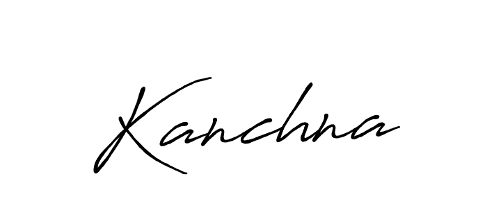 Use a signature maker to create a handwritten signature online. With this signature software, you can design (Antro_Vectra_Bolder) your own signature for name Kanchna. Kanchna signature style 7 images and pictures png