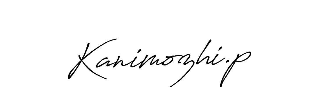 Also You can easily find your signature by using the search form. We will create Kanimozhi.p name handwritten signature images for you free of cost using Antro_Vectra_Bolder sign style. Kanimozhi.p signature style 7 images and pictures png