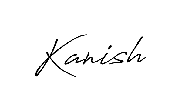 Kanish stylish signature style. Best Handwritten Sign (Antro_Vectra_Bolder) for my name. Handwritten Signature Collection Ideas for my name Kanish. Kanish signature style 7 images and pictures png