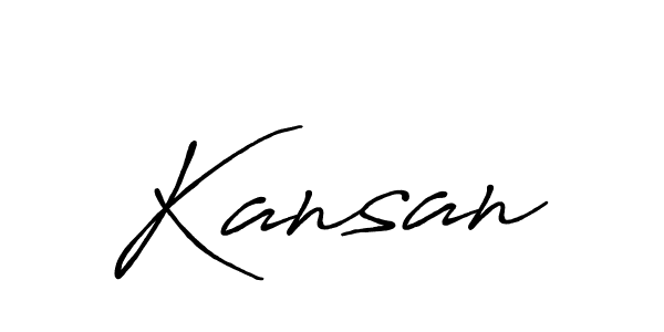 Create a beautiful signature design for name Kansan. With this signature (Antro_Vectra_Bolder) fonts, you can make a handwritten signature for free. Kansan signature style 7 images and pictures png
