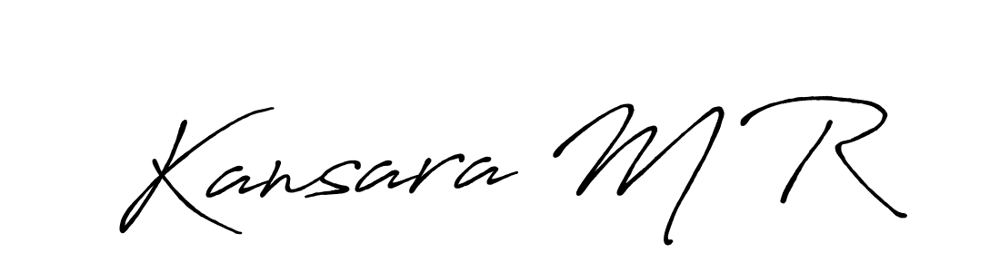 Use a signature maker to create a handwritten signature online. With this signature software, you can design (Antro_Vectra_Bolder) your own signature for name Kansara M R. Kansara M R signature style 7 images and pictures png