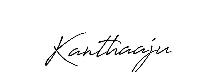 How to make Kanthaaju name signature. Use Antro_Vectra_Bolder style for creating short signs online. This is the latest handwritten sign. Kanthaaju signature style 7 images and pictures png