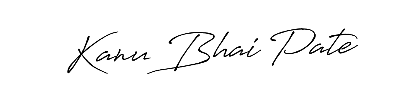 It looks lik you need a new signature style for name Kanu Bhai Pate. Design unique handwritten (Antro_Vectra_Bolder) signature with our free signature maker in just a few clicks. Kanu Bhai Pate signature style 7 images and pictures png