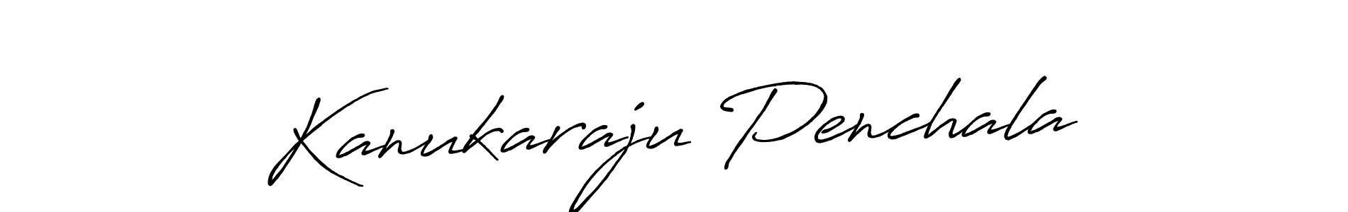 Design your own signature with our free online signature maker. With this signature software, you can create a handwritten (Antro_Vectra_Bolder) signature for name Kanukaraju Penchala. Kanukaraju Penchala signature style 7 images and pictures png