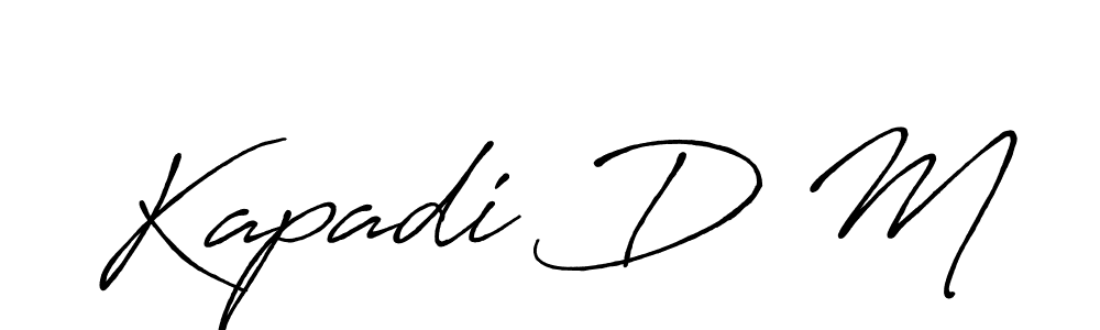 How to make Kapadi D M name signature. Use Antro_Vectra_Bolder style for creating short signs online. This is the latest handwritten sign. Kapadi D M signature style 7 images and pictures png