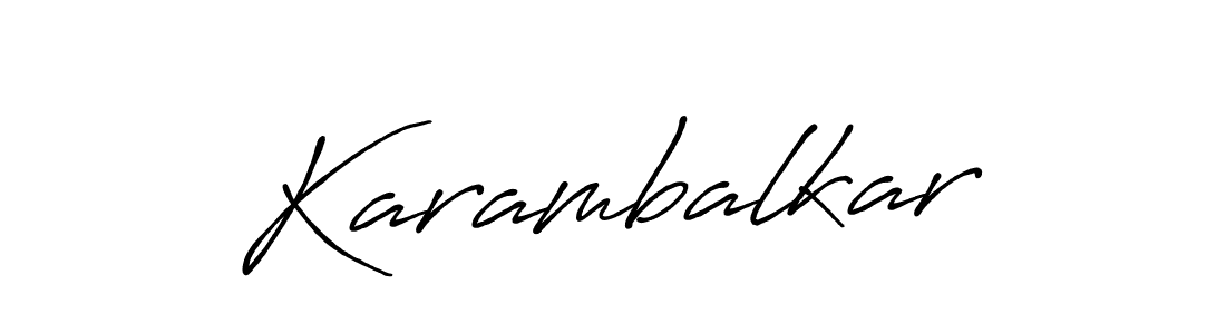 It looks lik you need a new signature style for name Karambalkar. Design unique handwritten (Antro_Vectra_Bolder) signature with our free signature maker in just a few clicks. Karambalkar signature style 7 images and pictures png