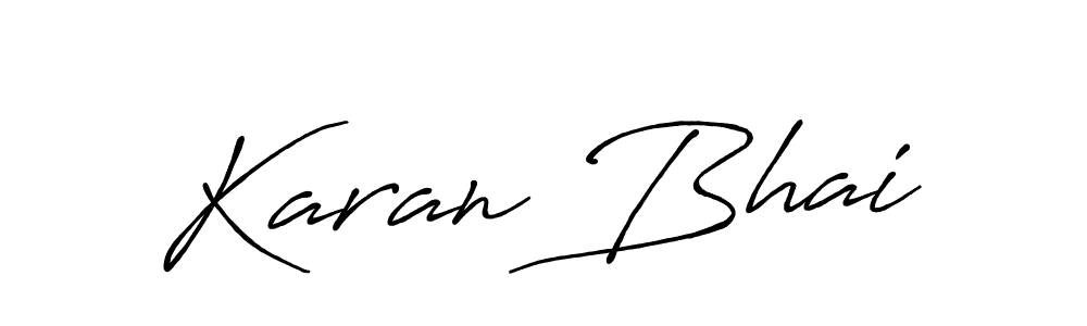 It looks lik you need a new signature style for name Karan Bhai. Design unique handwritten (Antro_Vectra_Bolder) signature with our free signature maker in just a few clicks. Karan Bhai signature style 7 images and pictures png