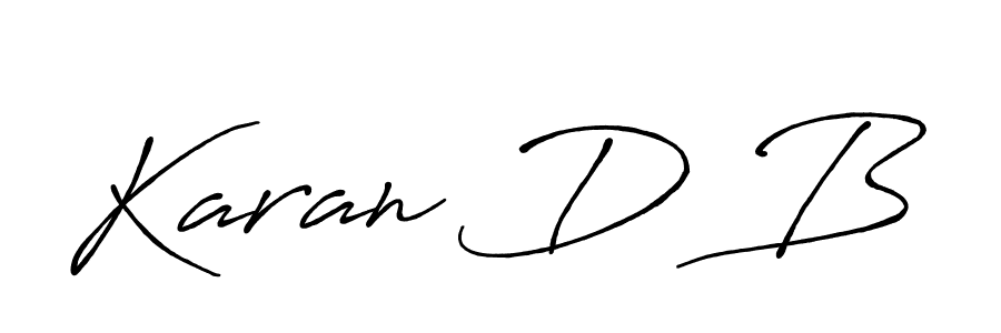 Also we have Karan D B name is the best signature style. Create professional handwritten signature collection using Antro_Vectra_Bolder autograph style. Karan D B signature style 7 images and pictures png