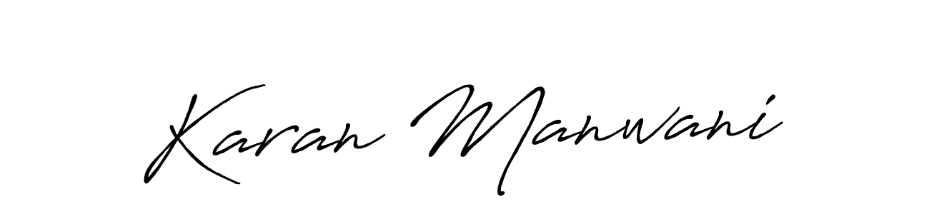 Design your own signature with our free online signature maker. With this signature software, you can create a handwritten (Antro_Vectra_Bolder) signature for name Karan Manwani. Karan Manwani signature style 7 images and pictures png