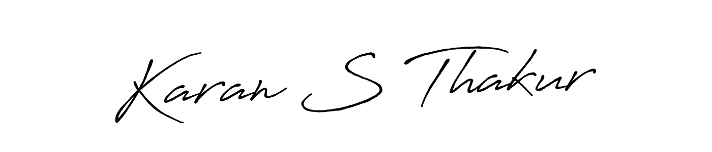 Karan S Thakur stylish signature style. Best Handwritten Sign (Antro_Vectra_Bolder) for my name. Handwritten Signature Collection Ideas for my name Karan S Thakur. Karan S Thakur signature style 7 images and pictures png