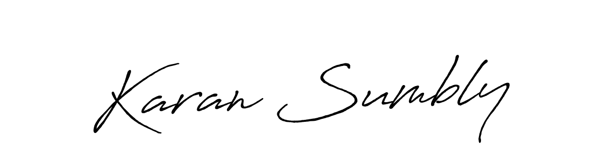 Make a short Karan Sumbly signature style. Manage your documents anywhere anytime using Antro_Vectra_Bolder. Create and add eSignatures, submit forms, share and send files easily. Karan Sumbly signature style 7 images and pictures png