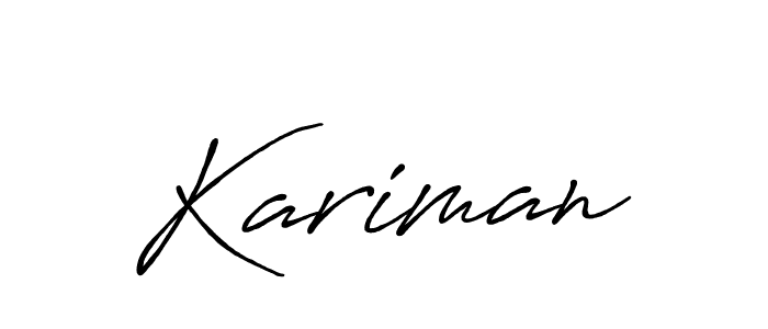 You should practise on your own different ways (Antro_Vectra_Bolder) to write your name (Kariman) in signature. don't let someone else do it for you. Kariman signature style 7 images and pictures png