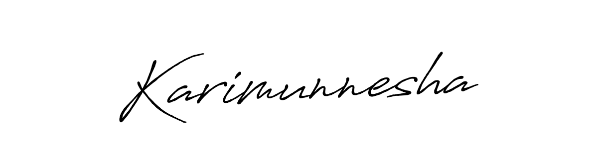 Use a signature maker to create a handwritten signature online. With this signature software, you can design (Antro_Vectra_Bolder) your own signature for name Karimunnesha. Karimunnesha signature style 7 images and pictures png