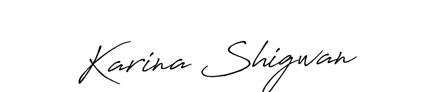 You should practise on your own different ways (Antro_Vectra_Bolder) to write your name (Karina Shigwan) in signature. don't let someone else do it for you. Karina Shigwan signature style 7 images and pictures png