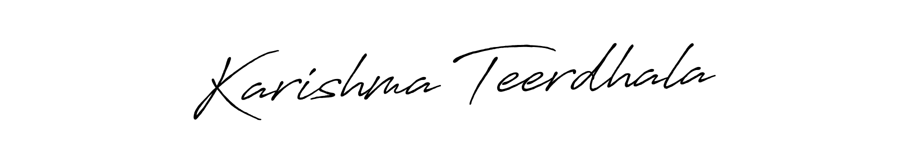 Once you've used our free online signature maker to create your best signature Antro_Vectra_Bolder style, it's time to enjoy all of the benefits that Karishma Teerdhala name signing documents. Karishma Teerdhala signature style 7 images and pictures png
