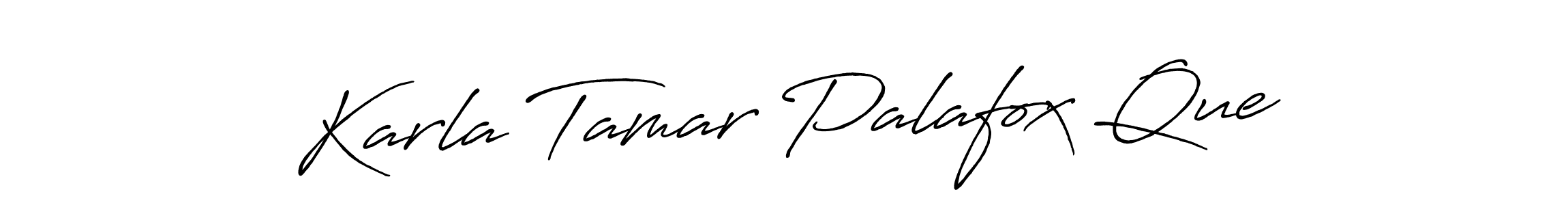 Also we have Karla Tamar Palafox Que name is the best signature style. Create professional handwritten signature collection using Antro_Vectra_Bolder autograph style. Karla Tamar Palafox Que signature style 7 images and pictures png