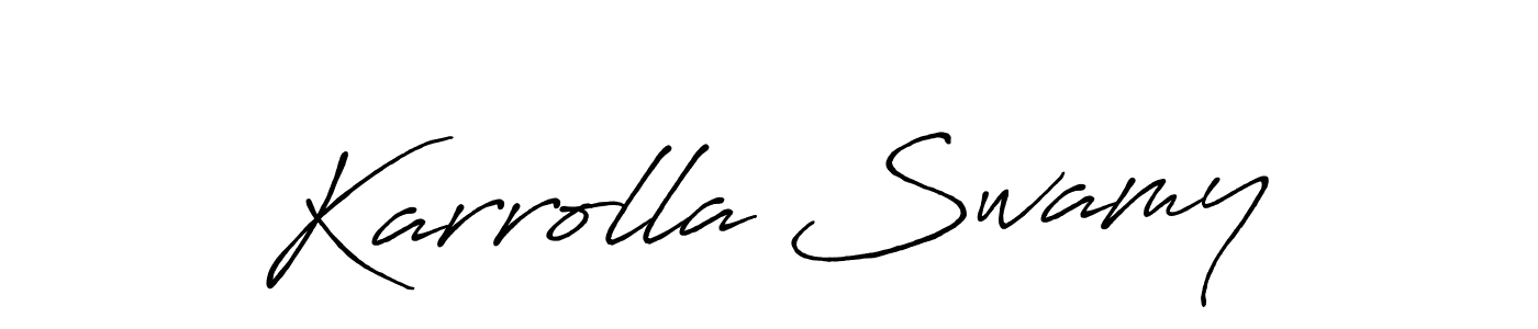 It looks lik you need a new signature style for name Karrolla Swamy. Design unique handwritten (Antro_Vectra_Bolder) signature with our free signature maker in just a few clicks. Karrolla Swamy signature style 7 images and pictures png