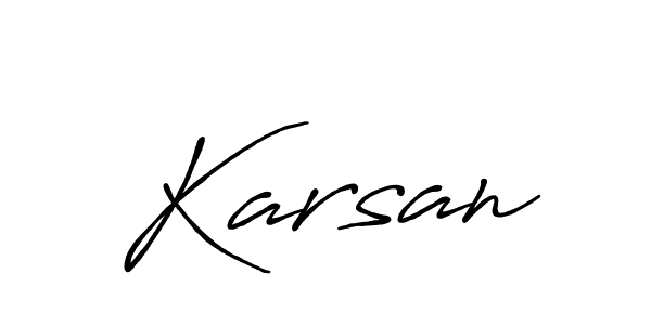 Make a beautiful signature design for name Karsan. With this signature (Antro_Vectra_Bolder) style, you can create a handwritten signature for free. Karsan signature style 7 images and pictures png