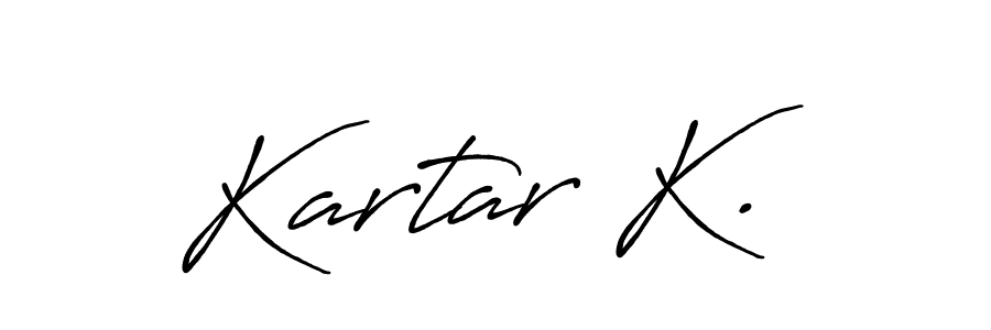 Make a beautiful signature design for name Kartar K.. With this signature (Antro_Vectra_Bolder) style, you can create a handwritten signature for free. Kartar K. signature style 7 images and pictures png