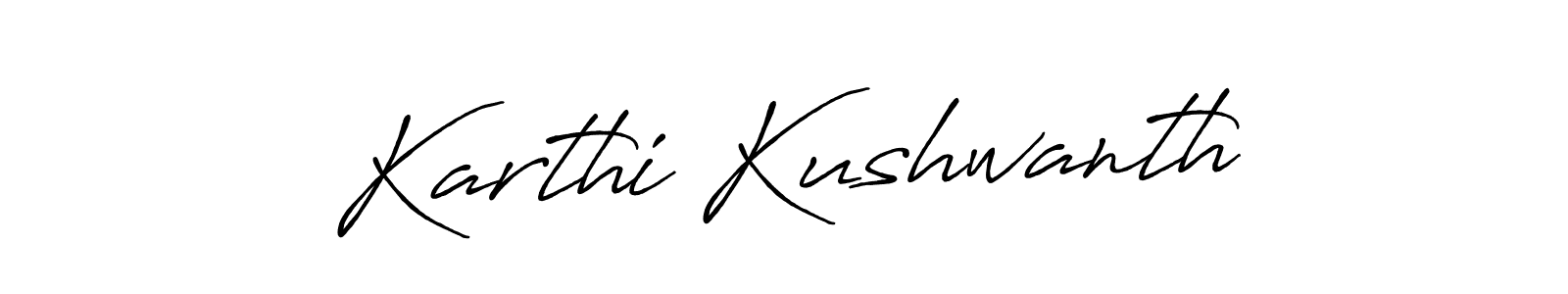 How to make Karthi Kushwanth signature? Antro_Vectra_Bolder is a professional autograph style. Create handwritten signature for Karthi Kushwanth name. Karthi Kushwanth signature style 7 images and pictures png