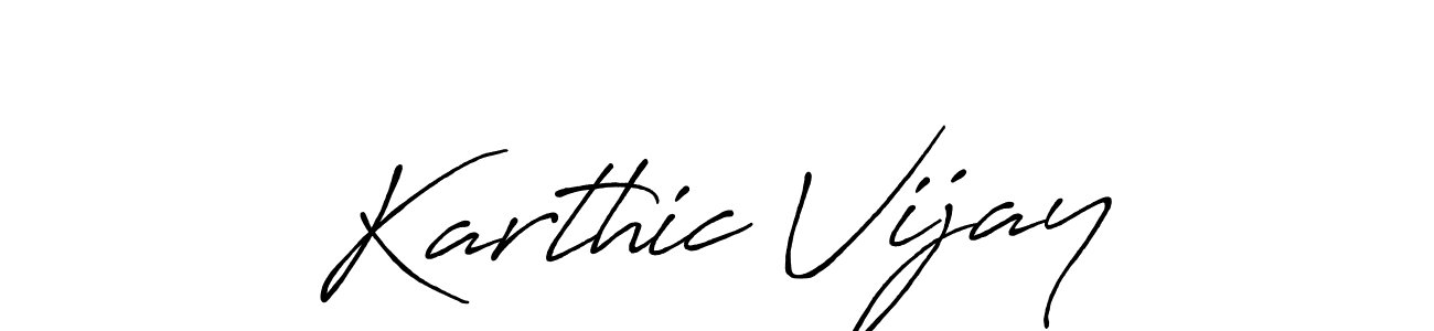 How to make Karthic Vijay signature? Antro_Vectra_Bolder is a professional autograph style. Create handwritten signature for Karthic Vijay name. Karthic Vijay signature style 7 images and pictures png
