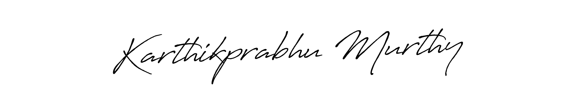 You should practise on your own different ways (Antro_Vectra_Bolder) to write your name (Karthikprabhu Murthy) in signature. don't let someone else do it for you. Karthikprabhu Murthy signature style 7 images and pictures png