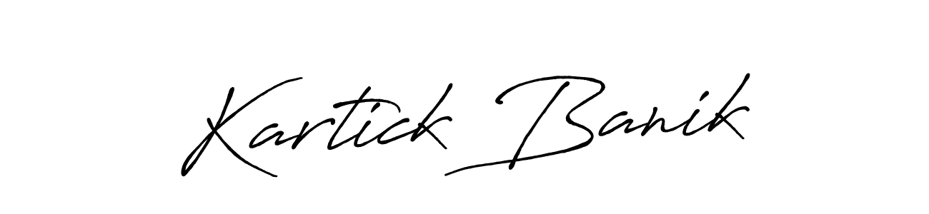 Make a short Kartick Banik signature style. Manage your documents anywhere anytime using Antro_Vectra_Bolder. Create and add eSignatures, submit forms, share and send files easily. Kartick Banik signature style 7 images and pictures png