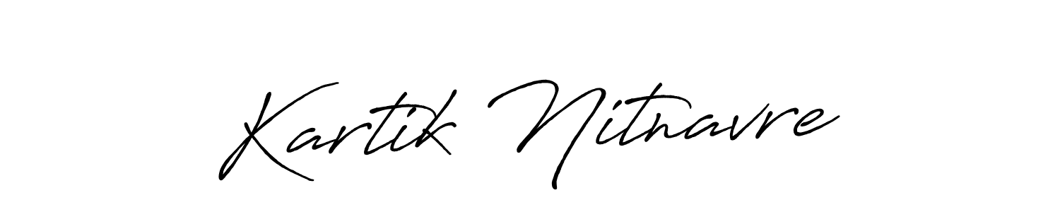 Also we have Kartik Nitnavre name is the best signature style. Create professional handwritten signature collection using Antro_Vectra_Bolder autograph style. Kartik Nitnavre signature style 7 images and pictures png