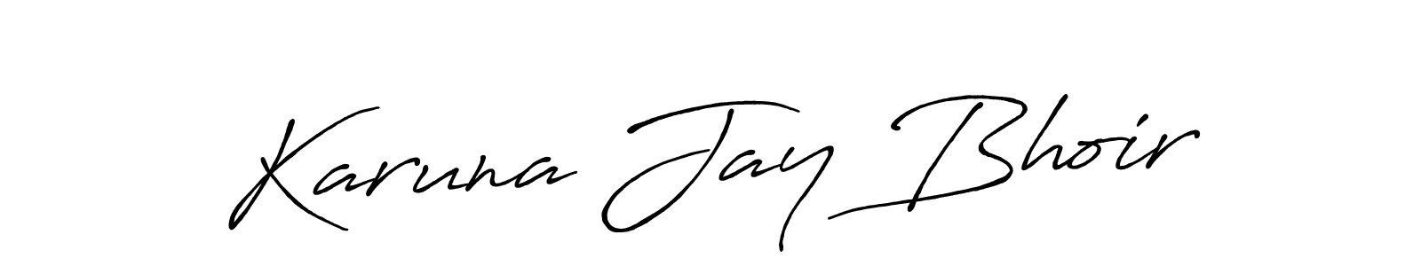 Make a beautiful signature design for name Karuna Jay Bhoir. With this signature (Antro_Vectra_Bolder) style, you can create a handwritten signature for free. Karuna Jay Bhoir signature style 7 images and pictures png