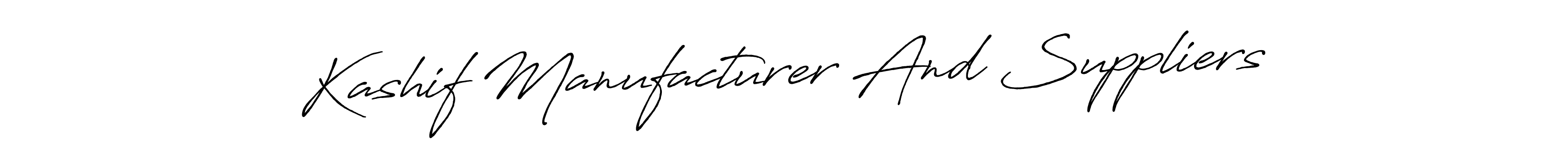 The best way (Antro_Vectra_Bolder) to make a short signature is to pick only two or three words in your name. The name Kashif Manufacturer And Suppliers include a total of six letters. For converting this name. Kashif Manufacturer And Suppliers signature style 7 images and pictures png