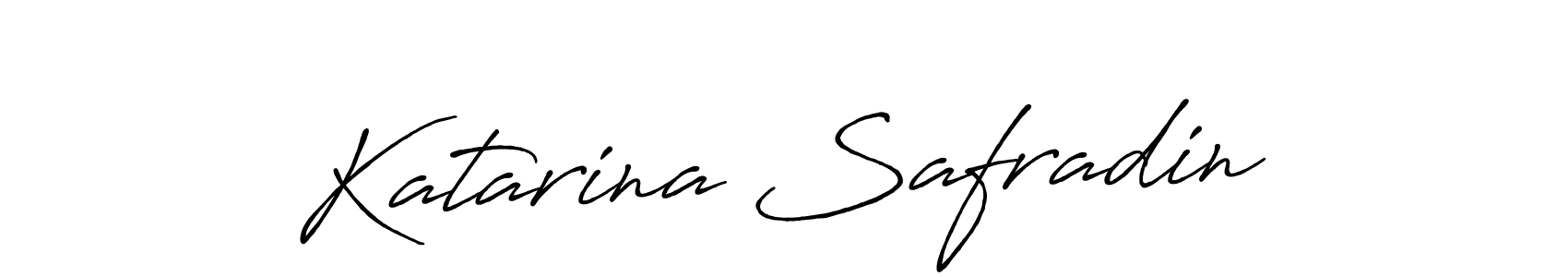 Create a beautiful signature design for name Katarina Safradin. With this signature (Antro_Vectra_Bolder) fonts, you can make a handwritten signature for free. Katarina Safradin signature style 7 images and pictures png