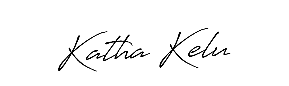 Design your own signature with our free online signature maker. With this signature software, you can create a handwritten (Antro_Vectra_Bolder) signature for name Katha Kelu. Katha Kelu signature style 7 images and pictures png